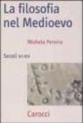 La filosofia nel Medioevo. Secoli VI-XV