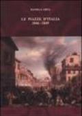 Le piazze d'Italia (1846-1849)