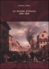 Le piazze d'Italia (1846-1849)