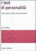 I test di personalità. Costruzione, scelta, interpretazione