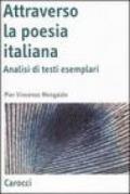 Attraverso la poesia italiana. Analisi di testi esemplari