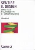 Sentire il design. Sinestesie nel progetto di comunicazione