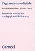 L'apprendimento digitale. Prospettive tecnologiche e pedagogiche dell'e-learning