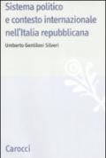 Sistema politico e contesto internazionale nell'Italia repubblicana