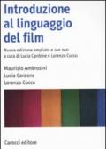 Introduzione al linguaggio del film. Con DVD