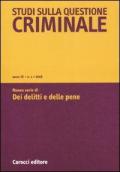Studi sulla questione criminale (2008). Vol. 1