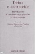 Diritto e teoria sociale. Introduzione al pensiero socio-giuridico contemporaneo