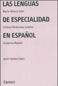 Las lenguas de especialidad en español