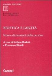 Bioetica e laicità. Nuove dimensioni della persona