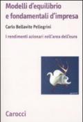 Modelli d'equilibrio e fondamentali d'impresa. I rendimenti azionari nell'area dell'euro