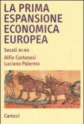 La prima espansione economica europea. Secoli XI-XV