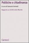 Politiche e cittadinanza. Rapporto sui diritti nelle Marche