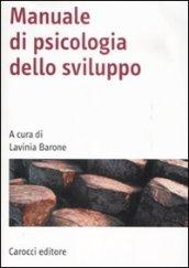 Manuale di psicologia dello sviluppo