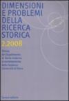 Dimensioni e problemi della ricerca storica. Rivista del Dipartimento di storia moderna e contemporanea dell'Università degli studi di Roma «La Sapienza» (2008)