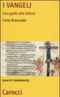 I Vangeli. Una guida alla lettura