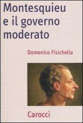 Montesquieu e il governo moderato