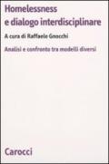 Homelessness e dialogo interdisciplinare. Analisi e confronto fra modelli diversi