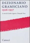 Dizionario gramsciano 1926-1937