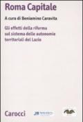 Roma capitale. Gli effetti della riforma sul sistema delle autonomie territoriali del Lazio