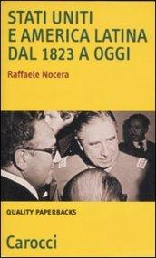 Stati Uniti e America Latina dal 1823 a oggi