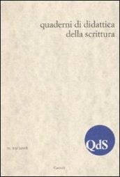 QdS. Quaderni di didattica della scrittura (2009): 10