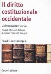 Il diritto costituzionale occidentale. Un'introduzione storica