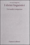 I diritti linguistici. Un'analisi comparata