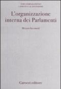 L'organizzazione interna dei Parlamenti. Un'analisi comparata