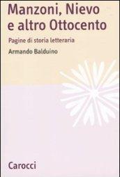 Manzoni, Nievo e altro Ottocento. Pagine di storia letteraria