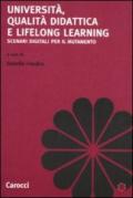 Università, qualità didattica e lifelong learning. Scenari digitali per il mutamento