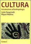 Cultura. Introduzione all'antropologia