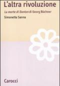 L'altra rivoluzione. La morte di Danton di Georg Büchner