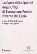 La Carta della Qualità degli Uffici di Esecuzione Penale Esterna del Lazio