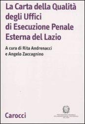 La Carta della Qualità degli Uffici di Esecuzione Penale Esterna del Lazio