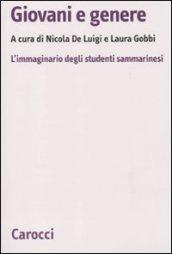 Giovani e genere. L'immaginario degli studenti sammarinesi