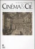 Cinéma & Cie. International film studies journal. Vol. 16-17: 2