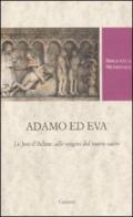 Adamo ed Eva. Le Jeu d'Adam: alle origini del teatro sacro