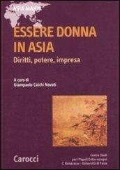 Essere donne in Asia. Diritti, potere, impresa