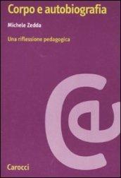 Corpo e autobiografia. Una riflessione pedagogica