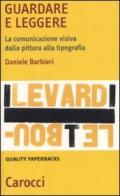 Guardare e leggere. La comunicazione visiva dalla pittura alla tipografia