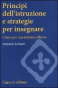 Principi dell'istruzione e strategie per insegnare. Criteri per una didattica efficace