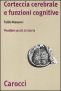 Storia della corteccia cerebrale. Ventitré secoli di storia