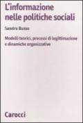 L'informazione nelle politiche sociali. Modelli teorici, processi di legittimazione e dinamiche organizzative