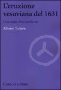 L'eruzione vesuviana del 1631. Una storia d'età moderna