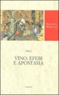 Vino, efebi e apostasia