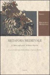 Metafora medievale. Il «libro degli amici» di Mario Mancini