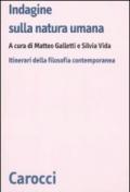 Indagine sulla natura umana. Itinerari della filosofia contemporanea