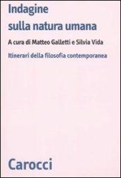 Indagine sulla natura umana. Itinerari della filosofia contemporanea