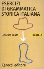 Esercizi di grammatica storica italiana