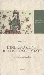 L'indignazione di un poeta-crociato. I versi gnomici su Acri